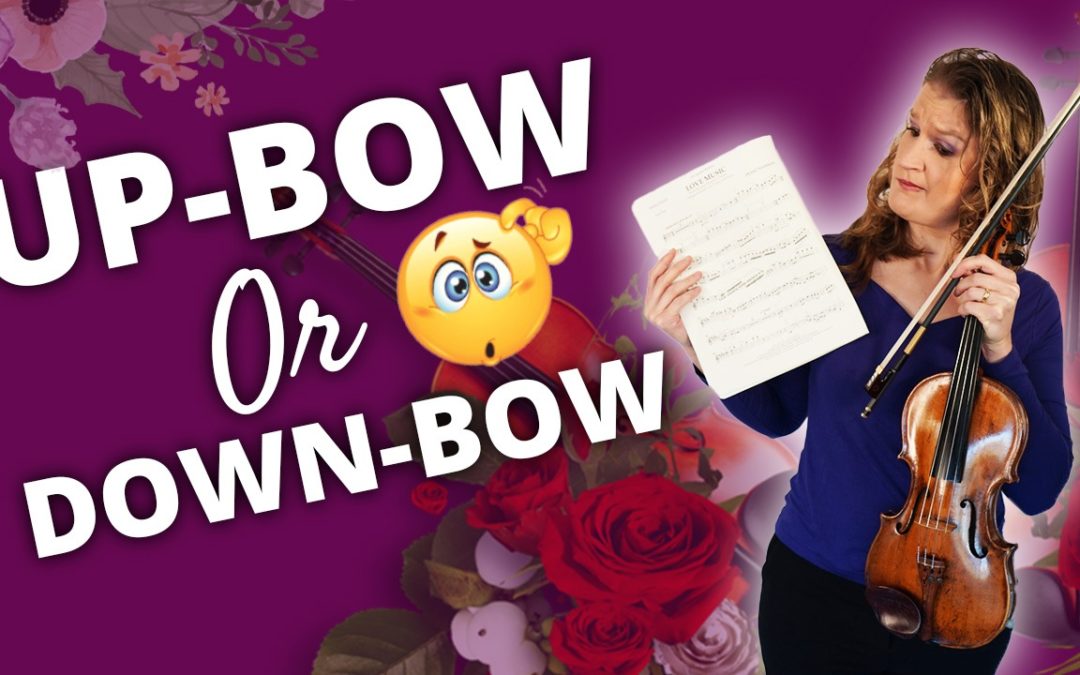 Up-Bow or Down-Bow? 22 violin bowing rules | Violin Lounge TV #467