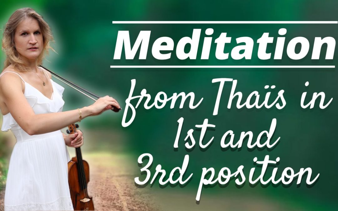 EASY Meditation from Thaïs by Massenet in 1st and 3rd position