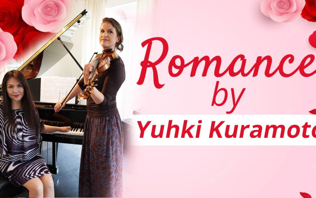 Romance by Yuhki Kuramoto (violin and piano)