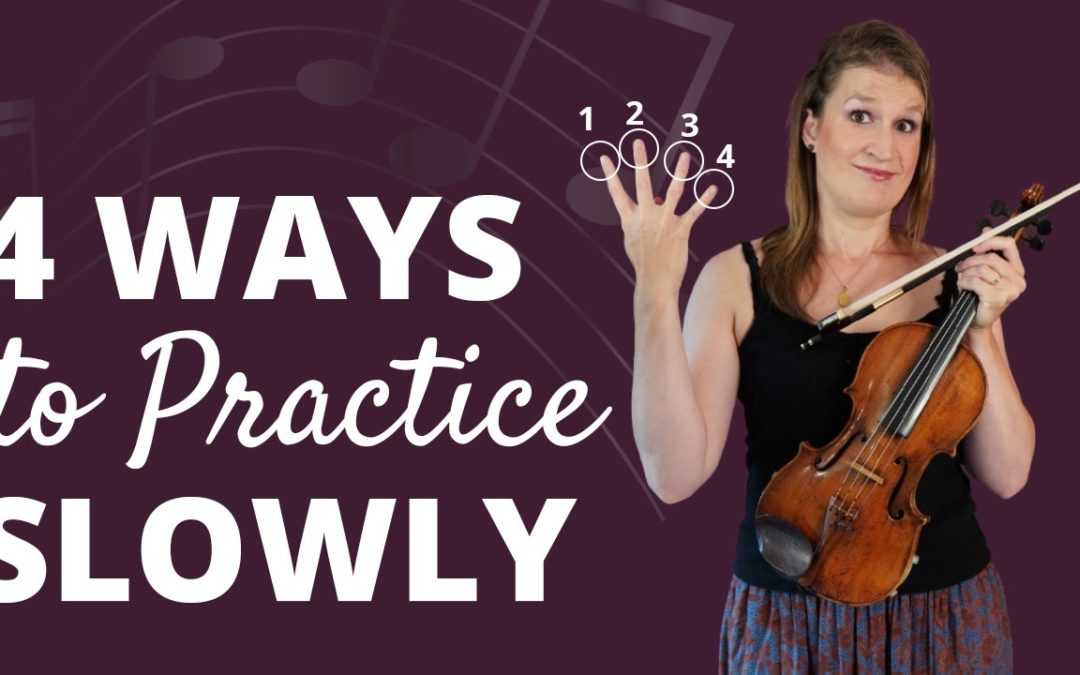 SLOW Violin Practice: 4 Different Strategies | Violin Lounge TV #487