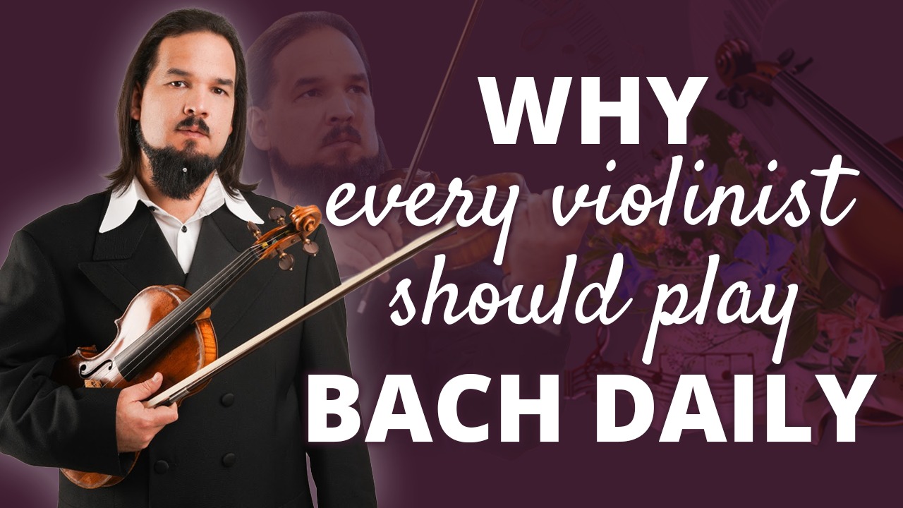 Why every violinist should play BACH daily Violin Lounge TV 488