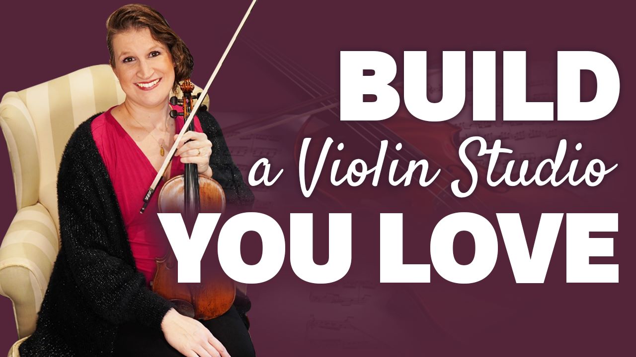 Build a Profitable Violin Studio you LOVE Violin Lounge TV 516 Violin Lounge