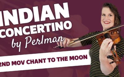 Indian Concertino by Perlman 2nd Mov violin play along | Violin Lounge TV #523