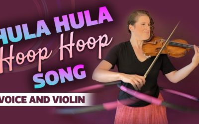 Hula Hula Hoop Hoop Song | Violin Lounge TV #532