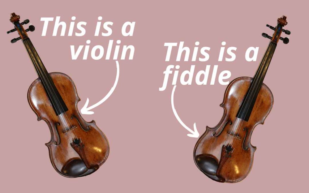 Fiddle vs violin: different music, same instrument