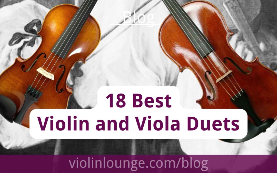 18 Best Violin and Viola Duets